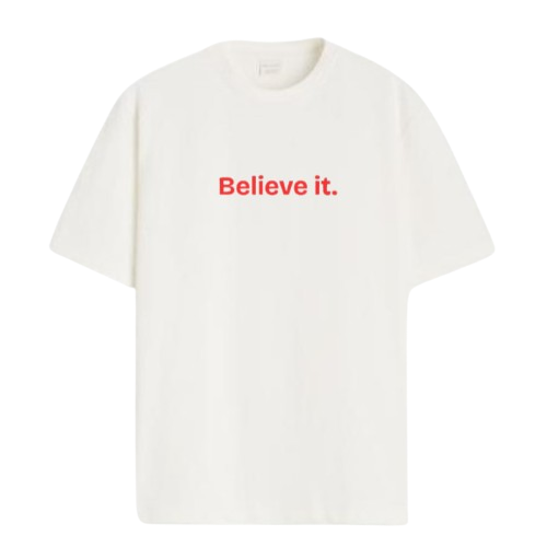 Believe It